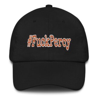 Tragedy Boiz "#FuckPercy" Dad hat