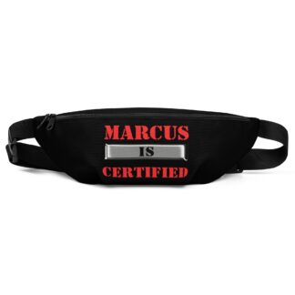 Marcus Porter "Marcus is Certified" Fanny Pack