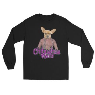 Wrestling With Maverick "Chihuahua Boy" Unisex Long Sleeve Shirt