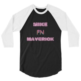 Wrestling With Maverick "Mike Fn Maverick" 3/4 sleeve raglan shirt