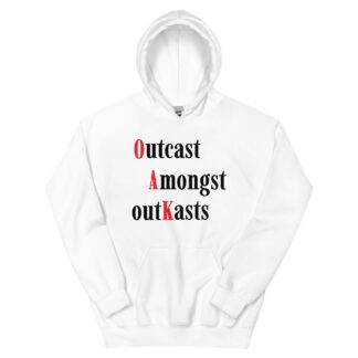 Oak "Outcast Amongst Outkasts v2" Unisex Hoodie