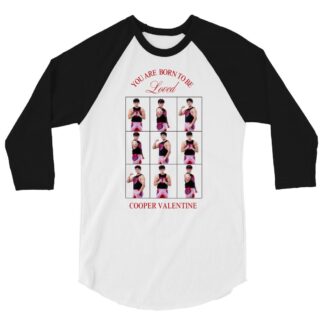 Cooper Valentine "Cooper Valentine “Born to be Loved” 3/4 sleeve raglan shirt