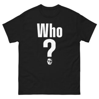 Isaac Slate "Who?" Short Sleeve Unisex t-shirt