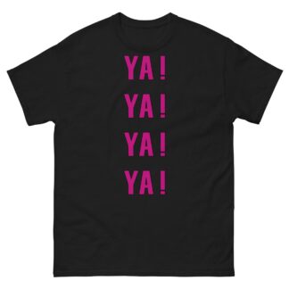 A1G "YA YA YA Pink" Short Sleeve Unisex t-shirt