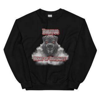 Brutus "Beast of Brutality" Unisex Sweatshirt