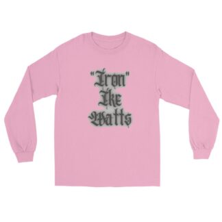 Ike Watts "Iron Ike Watts2" Unisex Long Sleeve Shirt