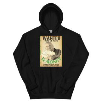 G-MONEY "G-MONEY WANTED" Unisex Hoodie