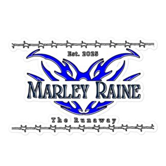 Marley Raine "The Runaway '25" Bubble-free stickers