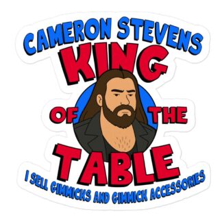 Cameron Stevens "King of the Table #1" Bubble-free stickers
