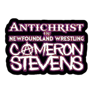 Cameron Stevens "Antichrist of Newfoundland Wrestling Text" Bubble-free stickers