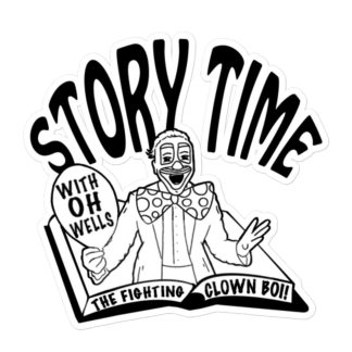 OH Wells The Clown "Story Time" Bubble-free stickers