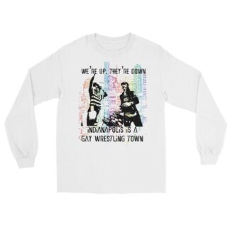 Gwen Neodonna "G A Y Wrestling Town" Unisex Long Sleeve Shirt
