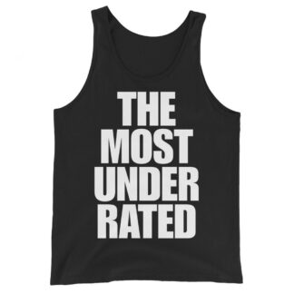 WellsMania "The Most Underrated" Unisex Tank Top