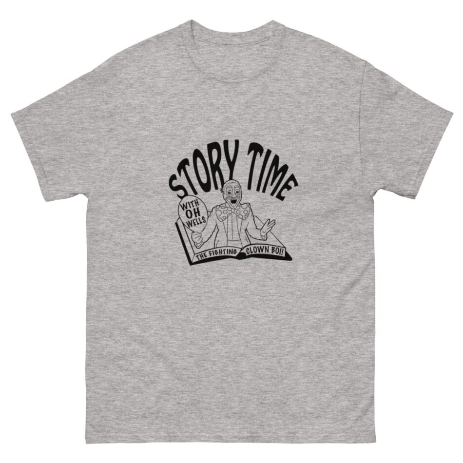 OH Wells The Clown "Story Time" Short Sleeve Unisex t-shirt