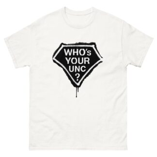 Nick Diamond "Who’s Your Unc?" Short Sleeve Unisex t-shirt