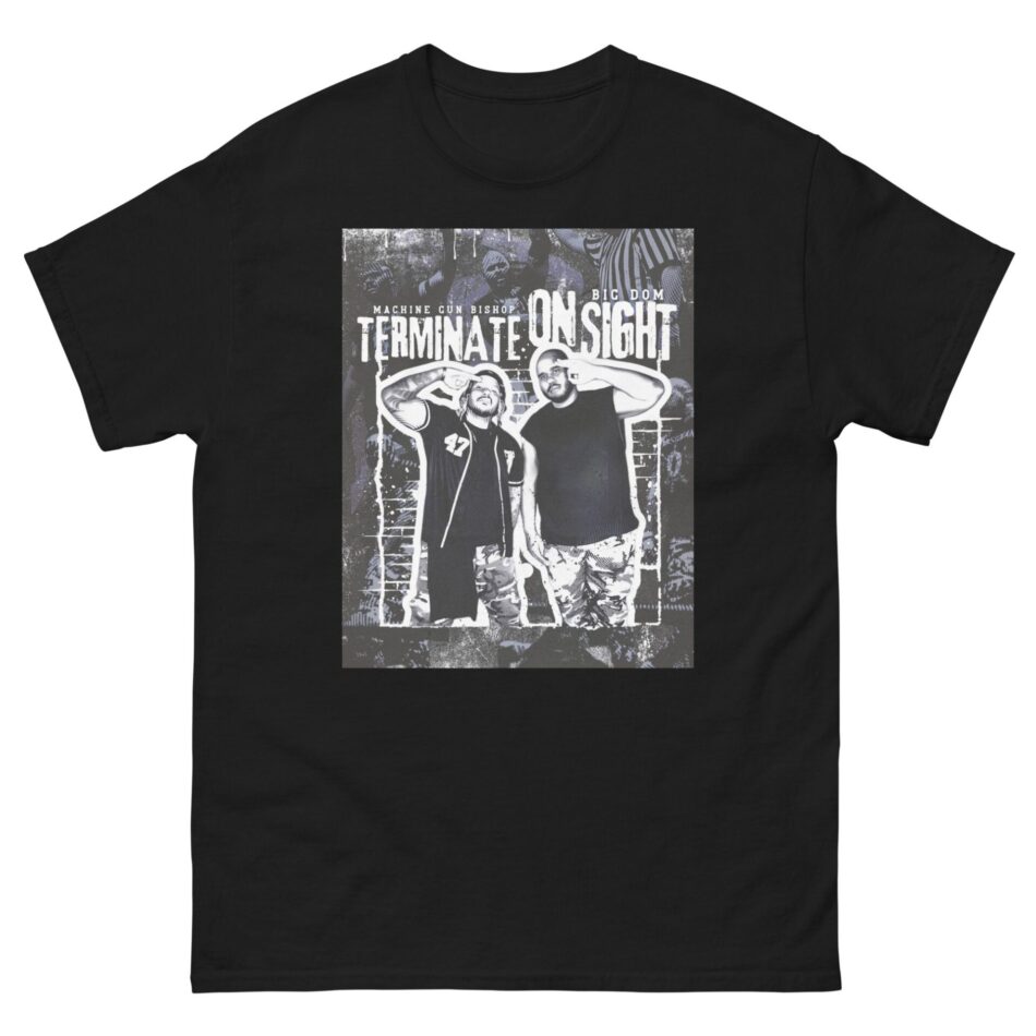 Big Dom "Terminate On Sight" Short Sleeve Unisex t-shirt