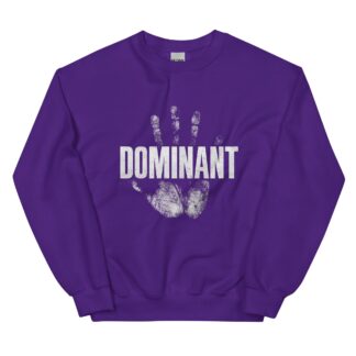 Big Dom "DOMINANT!" Unisex Sweatshirt