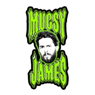 Mugsy James "Big Bad Mugsy" Bubble-free stickers