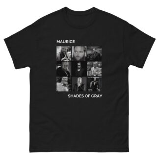 MAURICE "Shades of Gray" Short Sleeve Unisex t-shirt