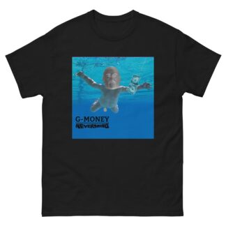 G-Money "G-Money Nevermind" Short Sleeve Unisex t-shirt