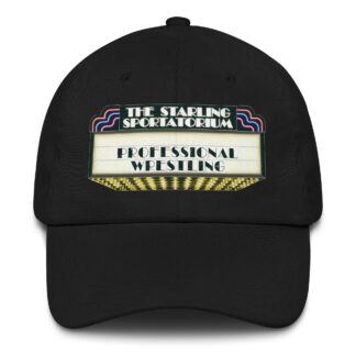 Daniel Starling "Starling Sportatorium" Dad hat