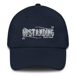 Dylan Mesh "Upstanding Lad" Dad hat
