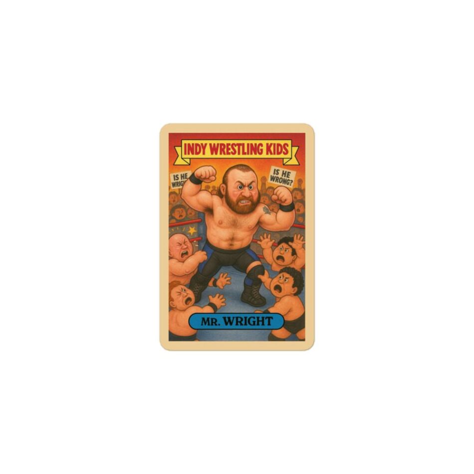 Mr. Wright "Indy Wrestling Kid" Bubble-free stickers