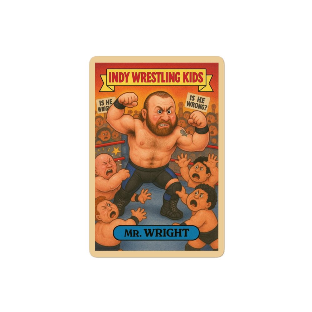 Mr. Wright "Indy Wrestling Kid" Bubble-free stickers