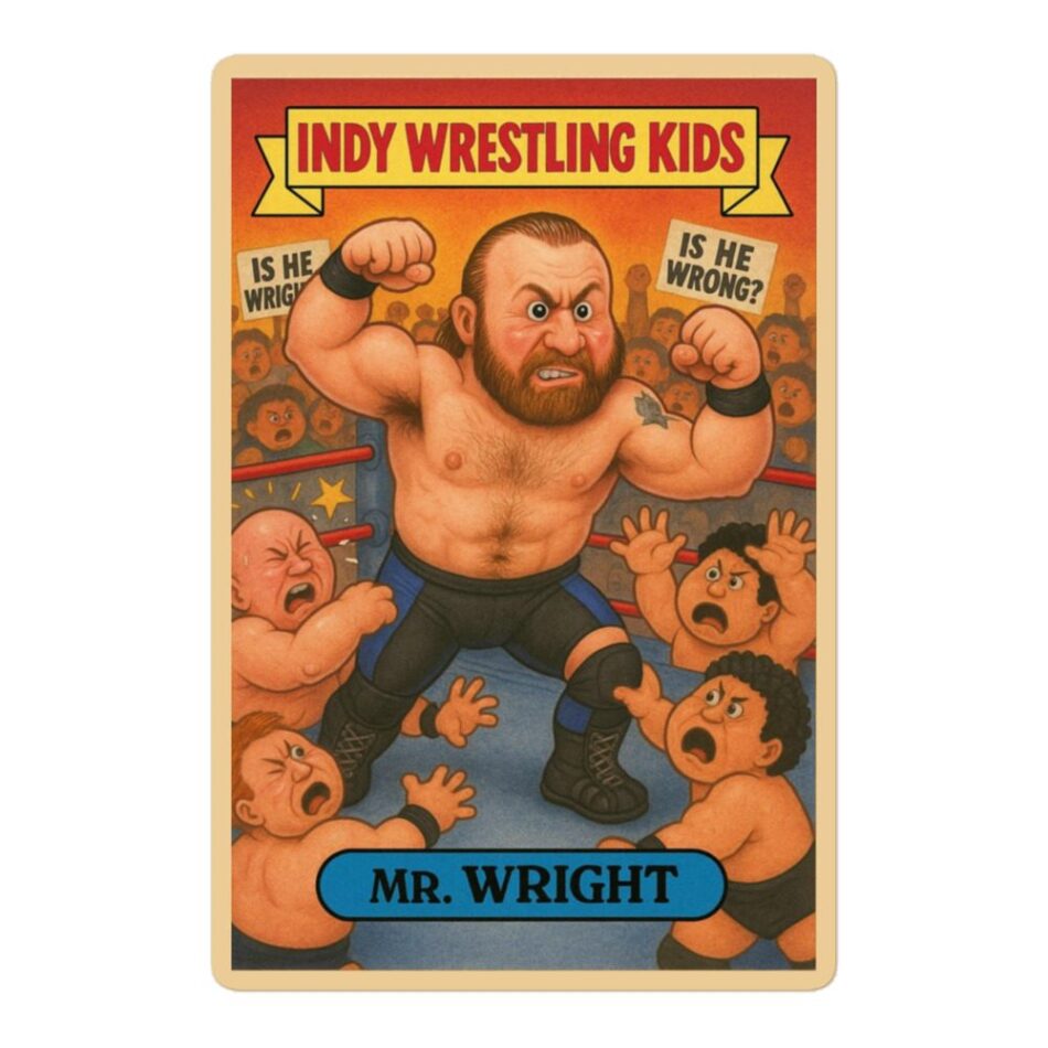 Mr. Wright "Indy Wrestling Kid" Bubble-free stickers