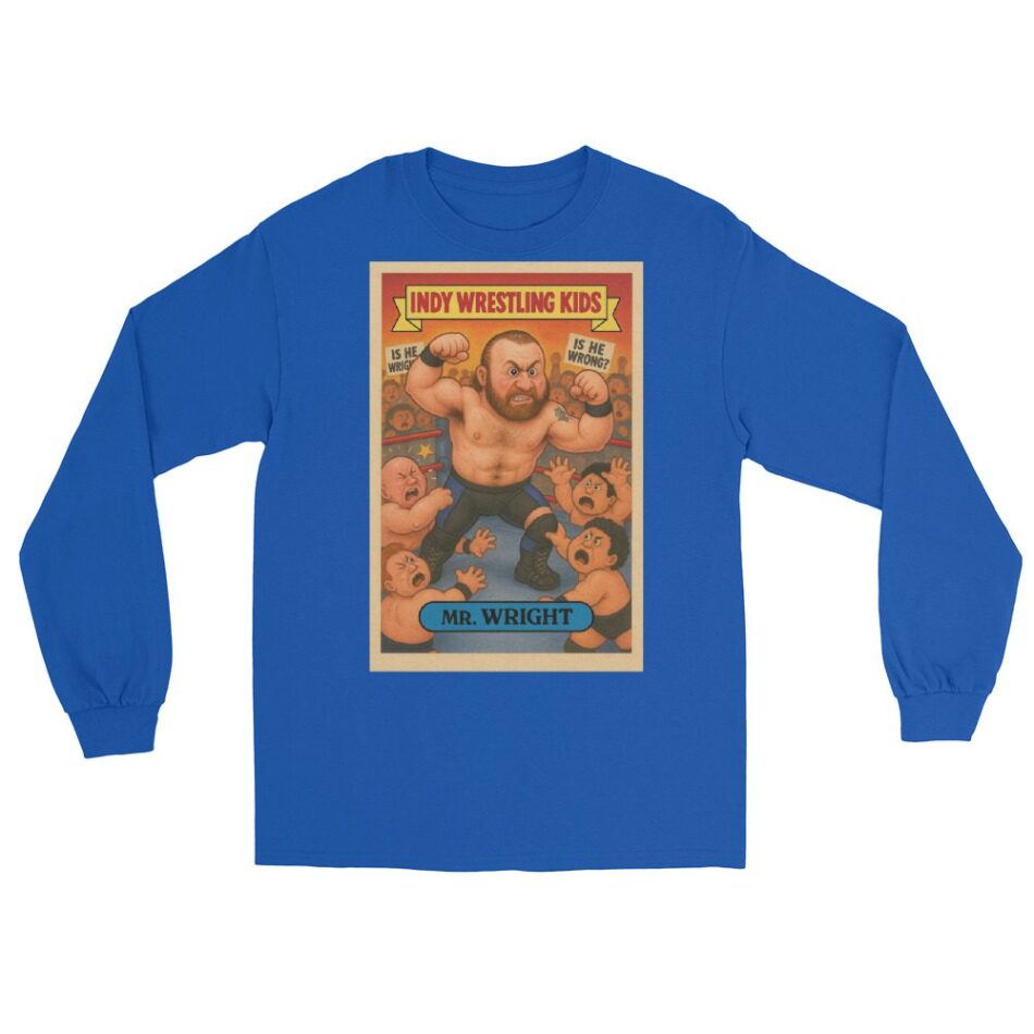 Mr. Wright "Indy Wrestling Kid" Unisex Long Sleeve Shirt