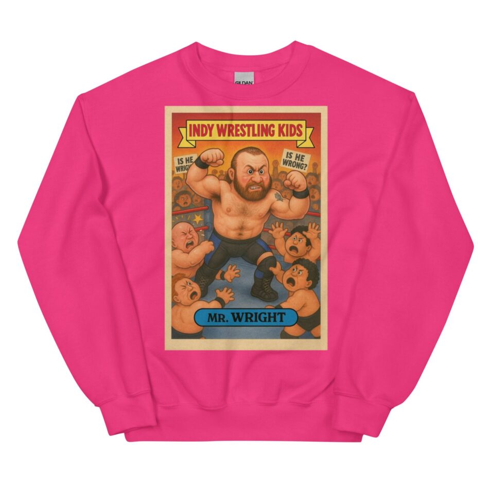 Mr. Wright "Indy Wrestling Kid" Unisex Sweatshirt