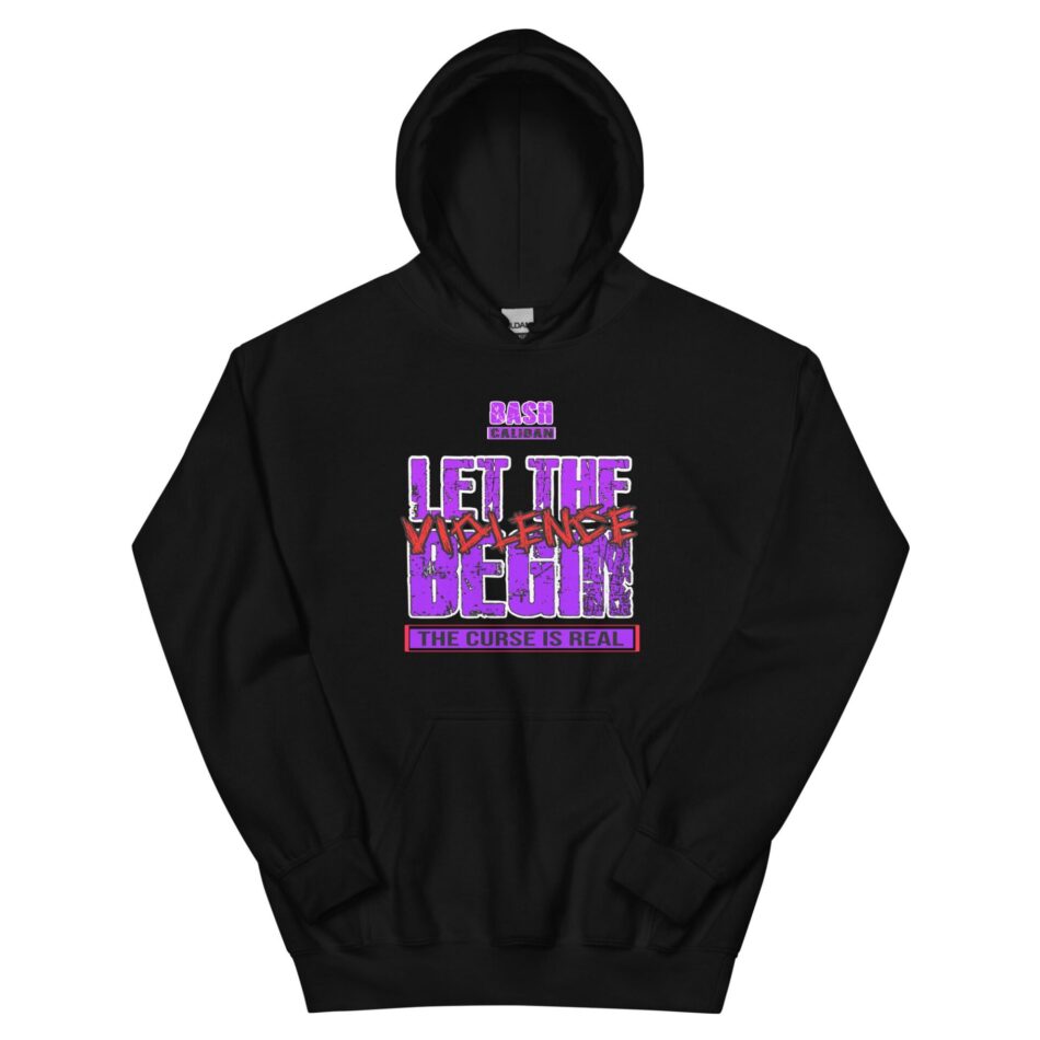 Bash Caliban "Let The Violence Begin" Unisex Hoodie