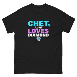 Nick Diamond "Chet’s Aunt Loves Diamond" Short Sleeve Unisex t-shirt