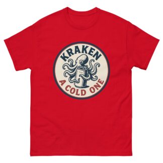 Kraken a Cold One "Kraken a Cold One" Short Sleeve Unisex t-shirt