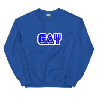 Gwen Neodonna "SE-GAY" Unisex Sweatshirt