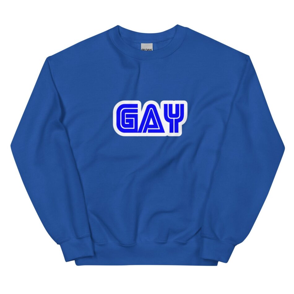 Gwen Neodonna "SE-GAY" Unisex Sweatshirt