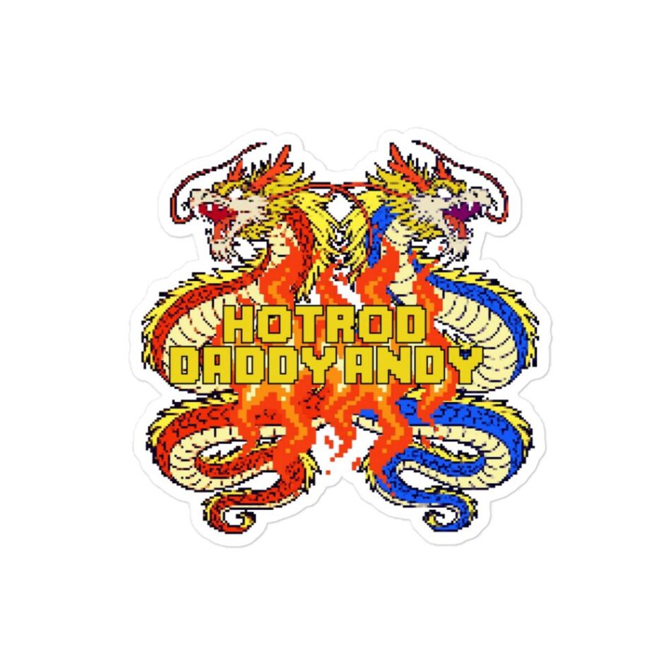 HOTROD DADDY ANDY "DOUBLE DRAGON BEYOND MAXIMUM" Bubble-free stickers