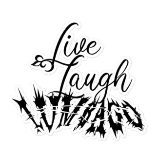 Dylan Mesh "Live Laugh Lumbago" Bubble-free stickers
