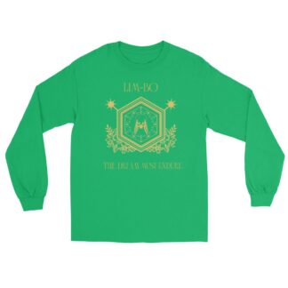 LIM-BO "Dream Must Endure" Unisex Long Sleeve Shirt