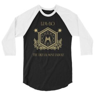 LIM-BO "Dream Must Endure" 3/4 sleeve raglan shirt