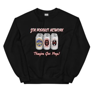 Podcast Network "They’ve Got Pop!" Unisex Sweatshirt
