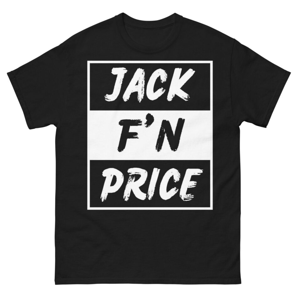 Jack Price "Jack F'n Price" Short Sleeve Unisex t-shirt