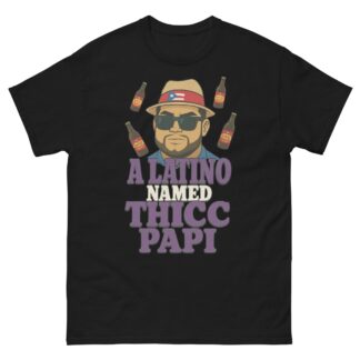 Thicc Papi "A Latino Named Thicc Papi" Short Sleeve Unisex t-shirt