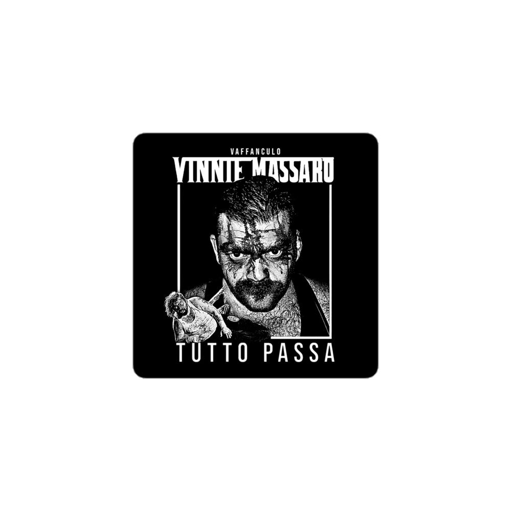 Vinnie Massaro "TUTTO PASSA" Bubble-free stickers