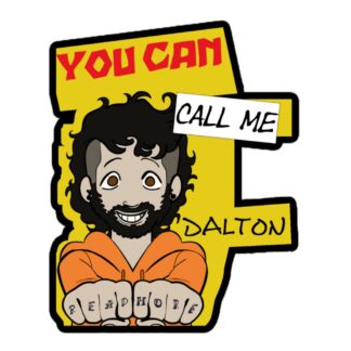 Dalton Lexicon "You Can Call Me Dalton" Bubble-free stickers