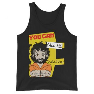 Dalton Lexicon "You Can Call Me Dalton" Unisex Tank Top