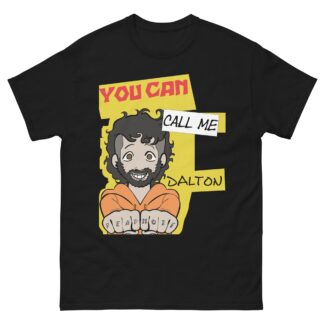 Dalton Lexicon "You Can Call Me Dalton" Short Sleeve Unisex t-shirt