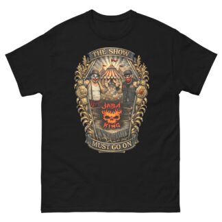 Jaba King "Show Must Go On" Short Sleeve Unisex t-shirt