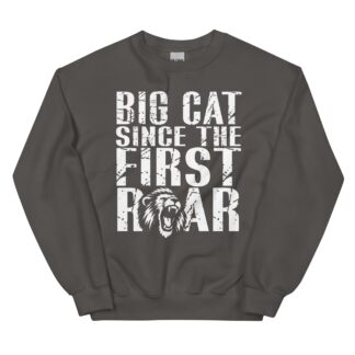 BIG CAT Tyler Addams "BIG CAT Since The First Roar" Unisex Sweatshirt
