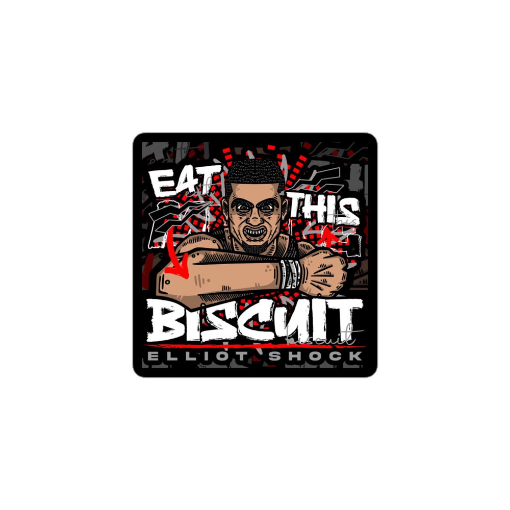 Elliot Shock "Eat This MF’n BISCUIT" Bubble-free stickers